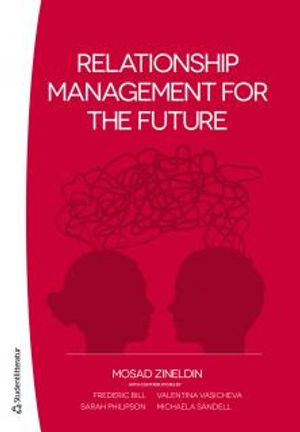 Relationship management for the future | 1:a upplagan