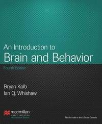 An Introduction to Brain & Behavior | 4:e upplagan
