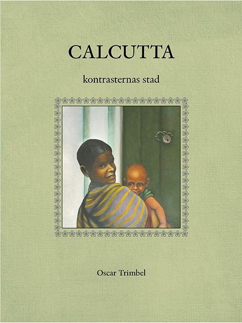 CALCUTTA kontrasternas stad | 0:e upplagan