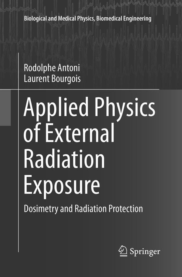 Applied Physics of External Radiation Exposure | 1:a upplagan