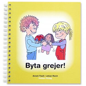 Byta grejer | 1:a upplagan