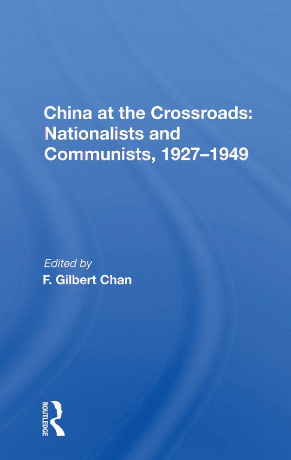 China At The Crossroads | 1:a upplagan