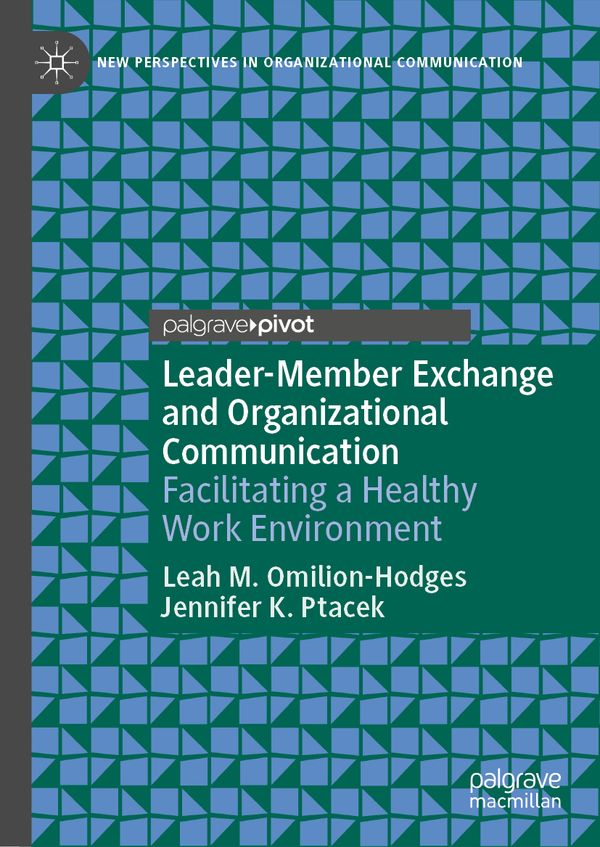 Leader-Member Exchange and Organizational Communication | 0:e upplagan