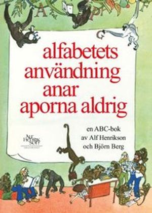 Alfabetets användning anar aporna aldrig | 4:e upplagan