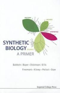 Synthetic biology - a primer | 0:e upplagan