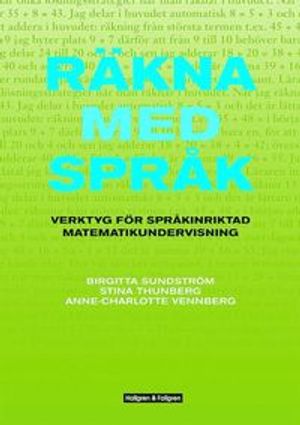 Räkna med språk inkl dvd med kopieringsunderlag - Verktyg för språkintriktad matematikundervisning | 1:a upplagan