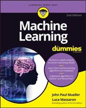 Machine Learning For Dummies |  2:e upplagan