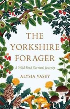 The Yorkshire Forager