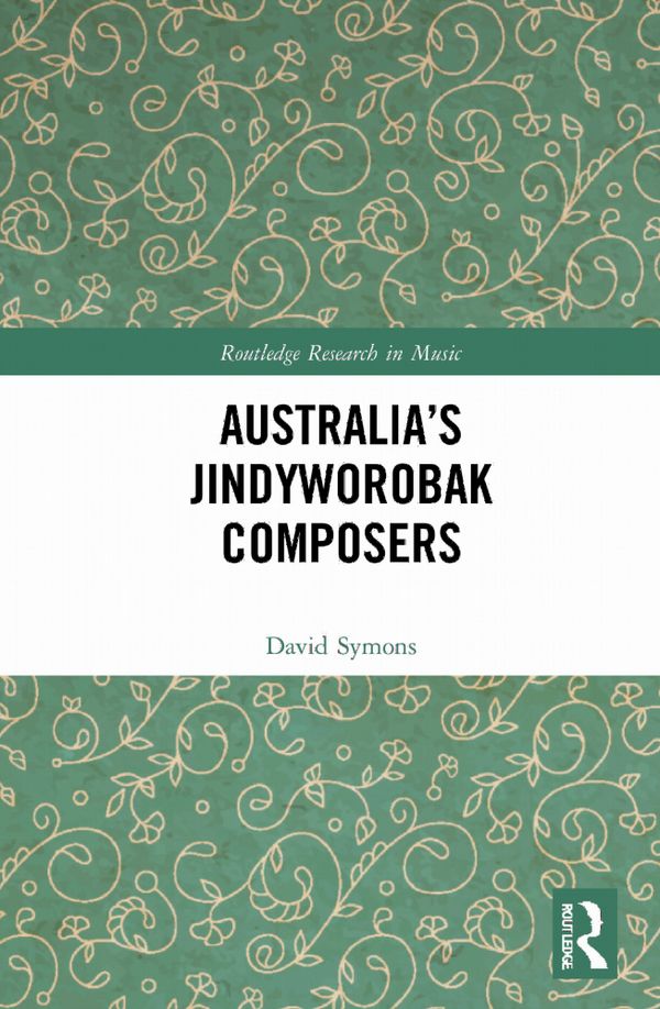 Australia’s Jindyworobak Composers | 1:a upplagan