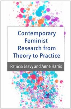 Contemporary Feminist Research from Theory to Practice | 1:a upplagan