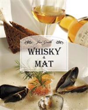 Whisky & mat | 1:a upplagan