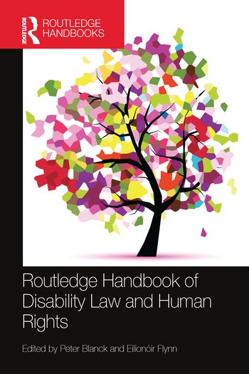 Routledge Handbook of Disability Law and Human Rights | 1:a upplagan