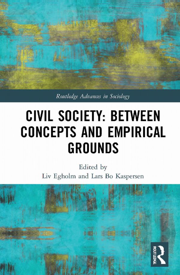 Civil Society: Between Concepts and Empirical Grounds | 1:a upplagan