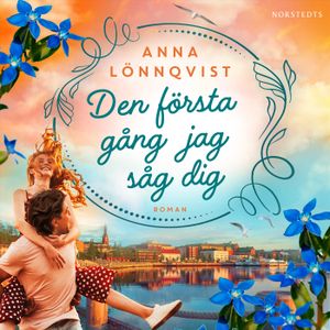 Den första gång jag såg dig | 1:a upplagan