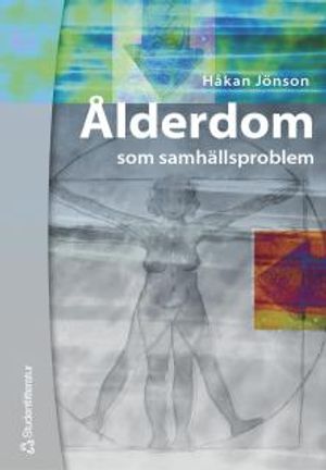 Ålderdom som samhällsproblem | 1:a upplagan