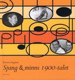 Sjung & minns 1900-talet