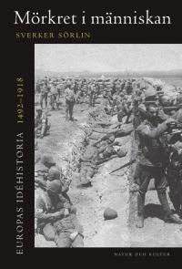 Europas idéhistoria. 1492-1918, Mörkret i människan | 1:a upplagan