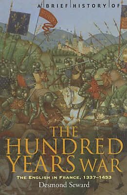 Brief History of the Hundred Years War | 0:e upplagan