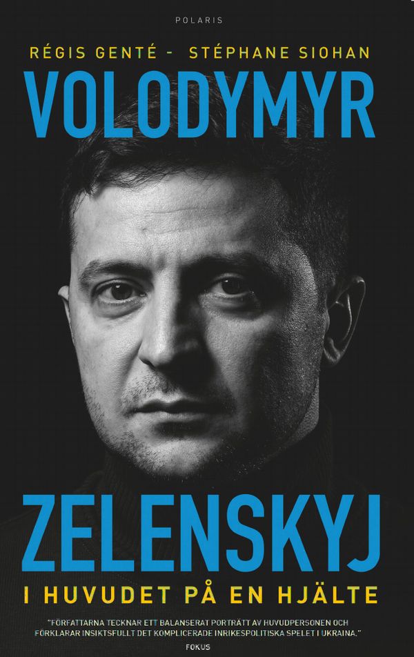 Volodymyr Zelenskyj. I huvudet på en hjälte | 0:e upplagan