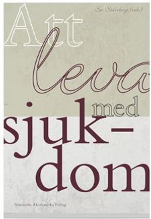 Att leva med sjukdom | 1:a upplagan