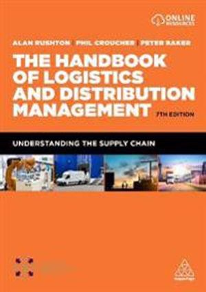 The Handbook of Logistics and Distribution Management