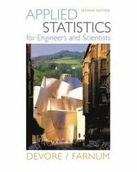 Applied Statistics for Engineers and Scientists