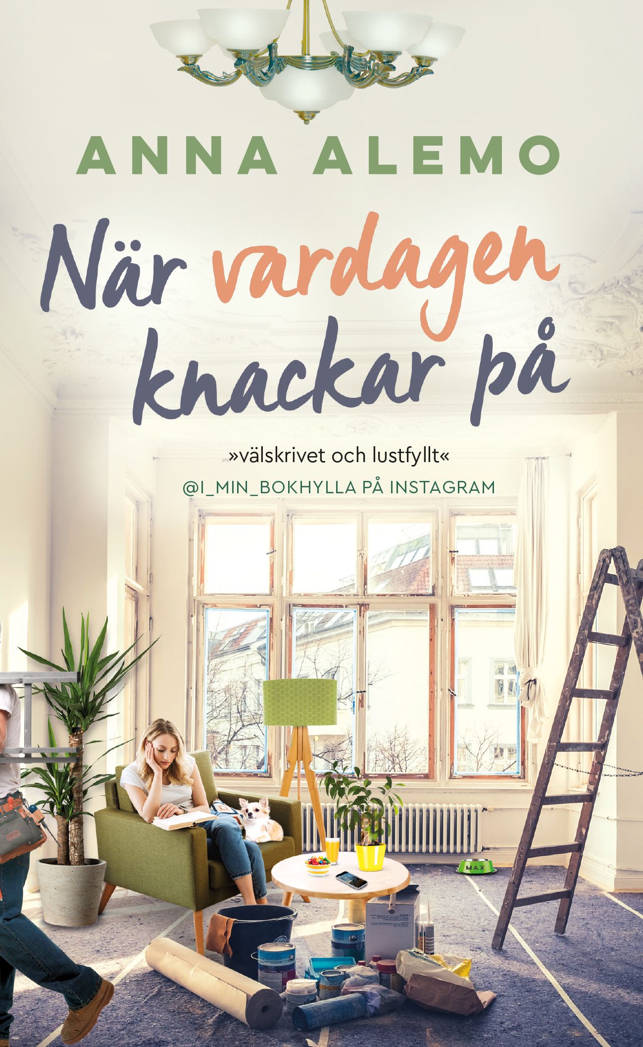 När vardagen knackar på - Anna Alemo