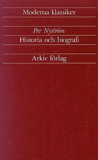 Historia och biografi : artiklar och essäer 1933-1989 | 0:e upplagan