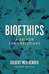 BIOETHICS | 4:e upplagan