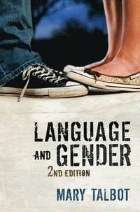 Language and Gender, 2nd Edition