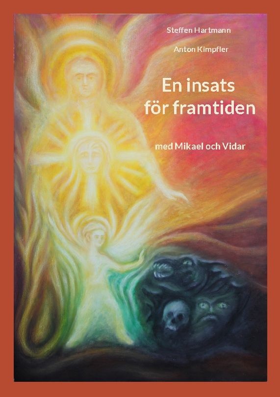 En insats för framtiden : Med Mikael och Vidar | 1:a upplagan