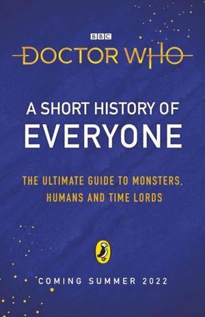 Doctor Who: A Short History of Everyone