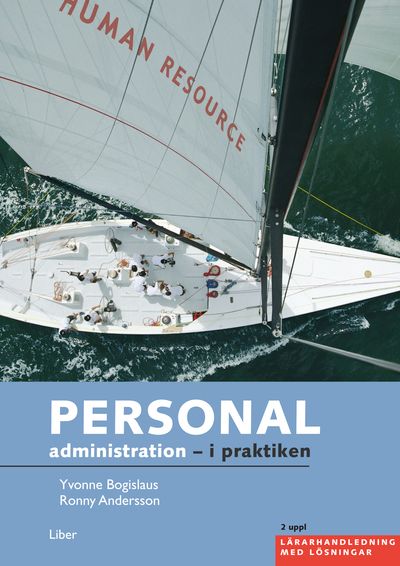 Personaladministration - i praktiken Lärarhandling med lösningar inkl cd | 2:a upplagan