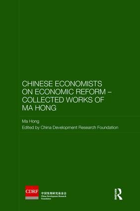 Chinese Economists on Economic Reform – Collected Works of Ma Hong | 1:a upplagan