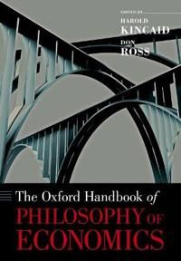 The Oxford Handbook of Philosophy of Economics | 0:e upplagan