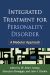 Integrated Treatment for Personality Disorder