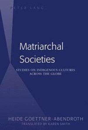 Matriarchal Societies