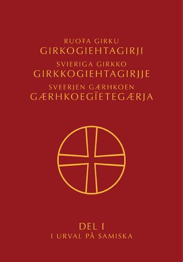 Kyrkohandbok för Svenska kyrkan Del 1, på samiska | 1:a upplagan