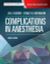 Complications in anesthesia