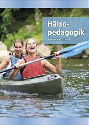 Hälsopedagogik |  2:e upplagan