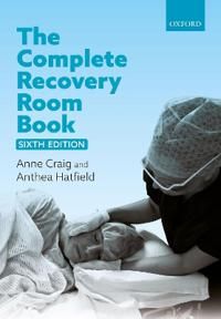 The Complete Recovery Room Book | 6:e upplagan