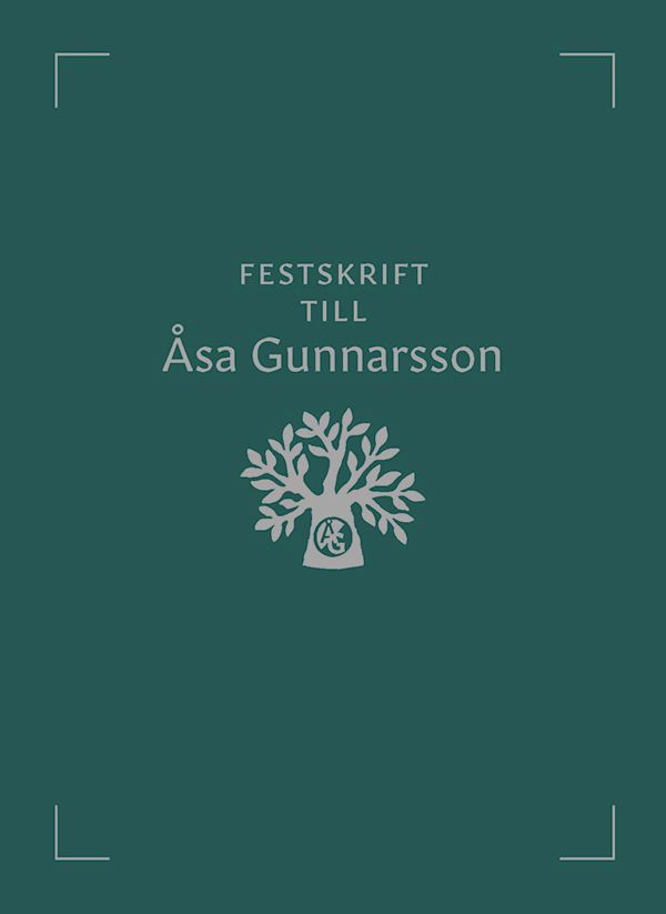 Festskrift till Åsa Gunnarsson | 1:a upplagan