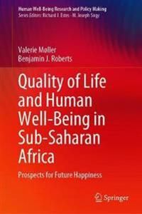 Quality of Life and Human Well-Being in sub-Saharan Africa