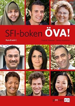 SFI-boken ÖVA! Kurs B och C | 1:a upplagan