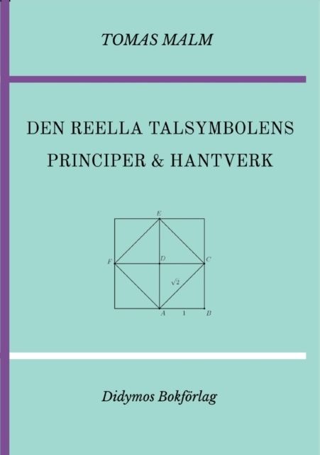 Den reella talsymbolens principer och hantverk. Portfölj III(c) (De reella talen och analysens grunder) av Den första matematike | 1:a upplagan