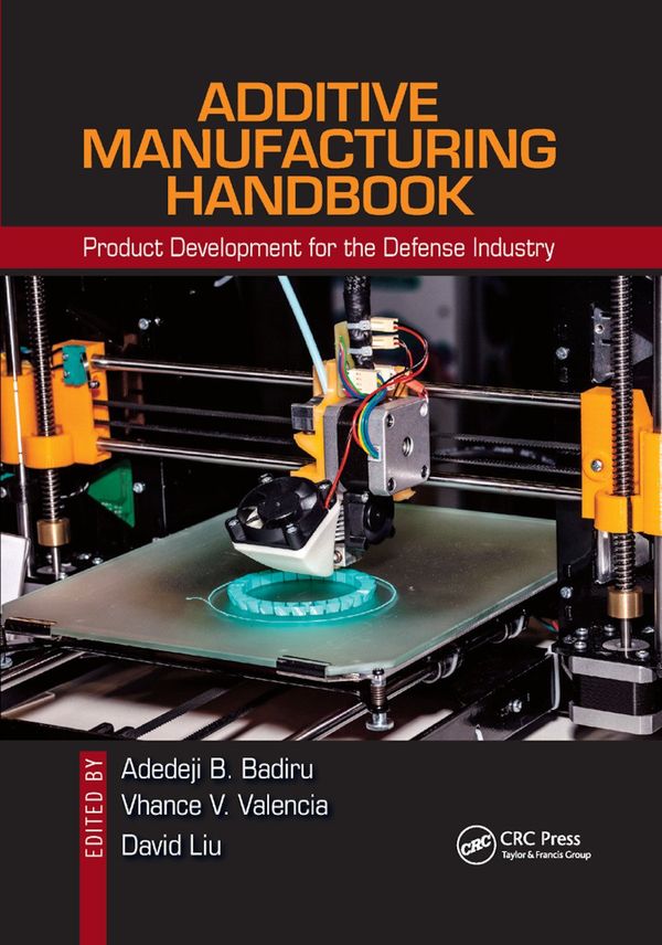 Additive Manufacturing Handbook | 1:a upplagan