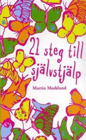 21 steg till självstjälp | 1:a upplagan