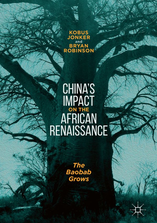 China’s Impact on the African Renaissance | 1:a upplagan