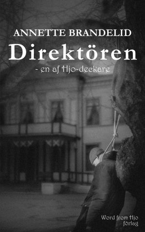 Direktören | 1:a upplagan