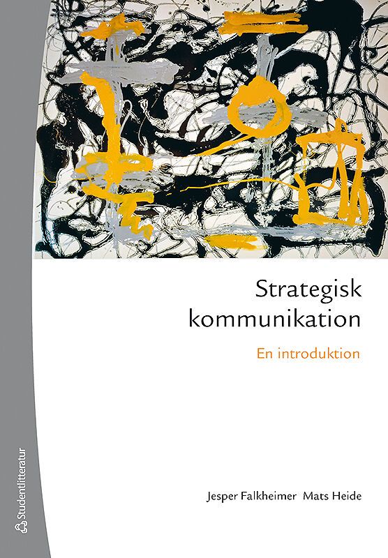 Strategisk kommunikation : en introduktion | 2:a upplagan